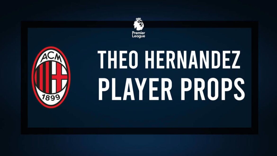 Theo Hernandez prop bets & odds to score a goal March 8