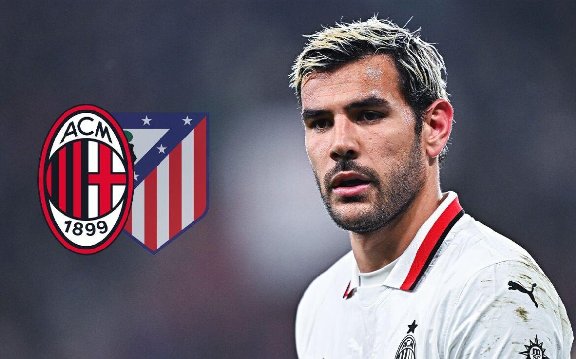 Reports: Theo’s Milan exit ‘breaking down’ as Atletico Madrid hold firm – the latest – SempreMilan